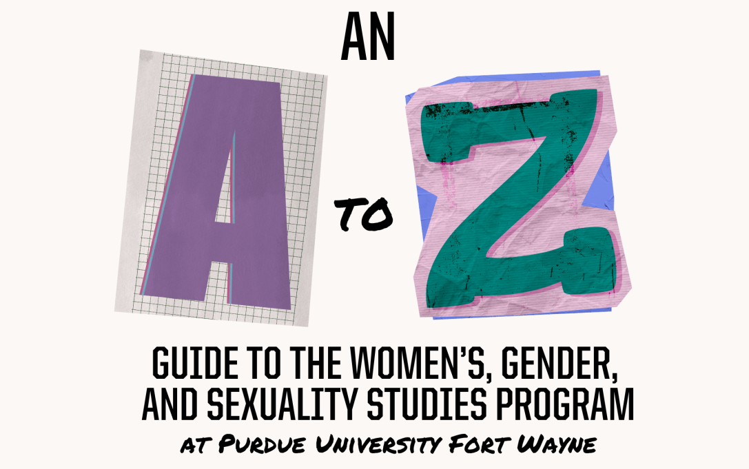 A to Z Guide to the Women's, Gender, and Sexuality Studies Program